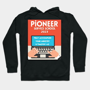 PIONEER SERVICE SCHOOL 2023 Hoodie